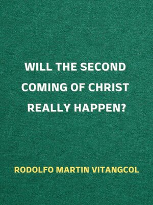 cover image of Will the Second Coming of Christ Really Happen?